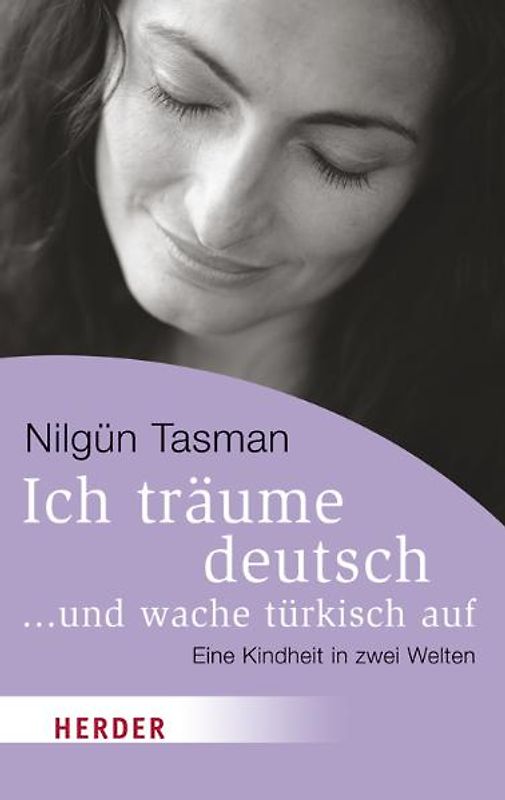Ich träume deutsch ... und wache türkisch auf