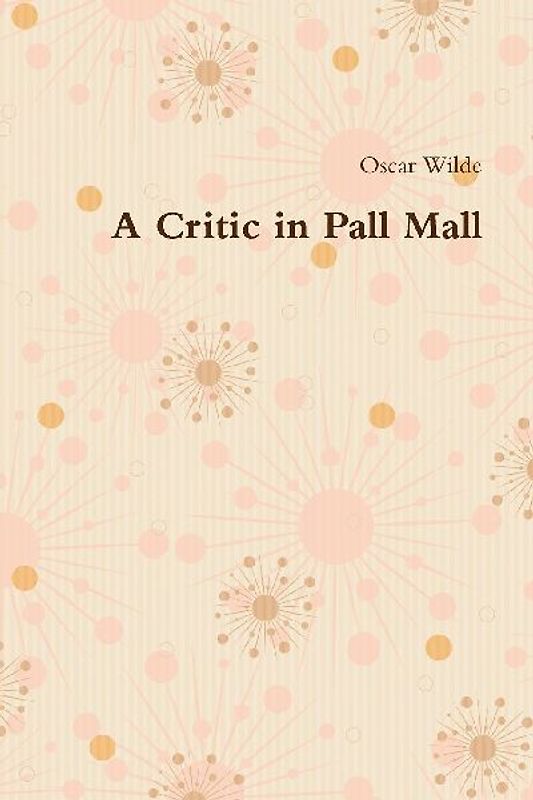A Critic in Pall Mall