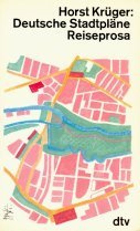 Deutsche Stadtpläne. Reiseprosa