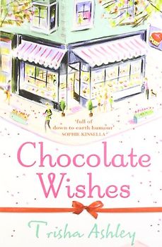 Chocolate Wishes - Trisha Wishes
