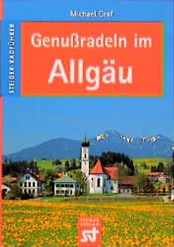 Genussradeln im Allgäu