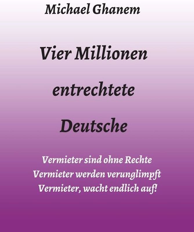 Vier Millionen entrechtete Deutsche
