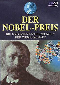 Der Nobel-Preis: Die grössten Entdeckungen der Wissenschaft DVD