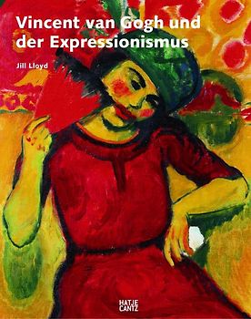 Vincent van Gogh und der Expressionismus
