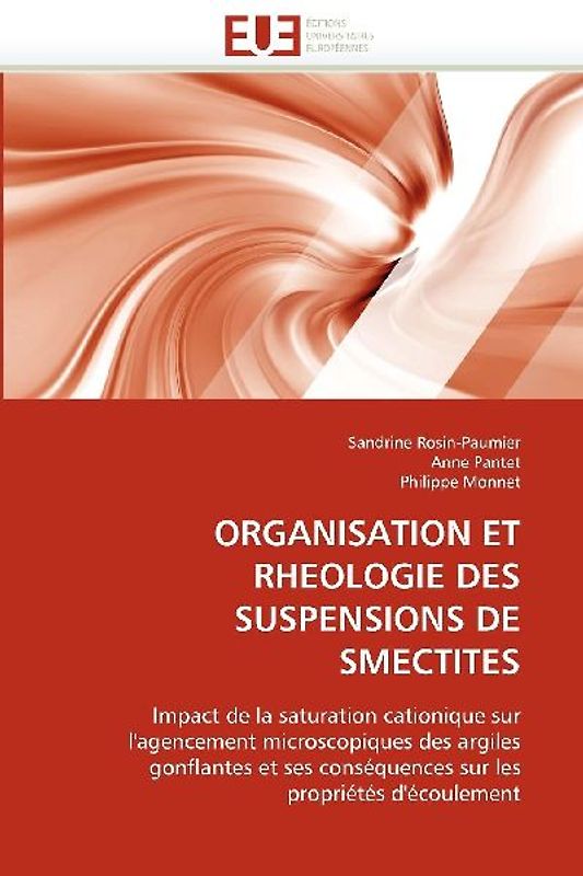 ORGANISATION ET RHEOLOGIE DES SUSPENSIONS DE SMECTITES