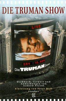 Die Truman- Show. Das Drehbuch. - Andrew Niccol