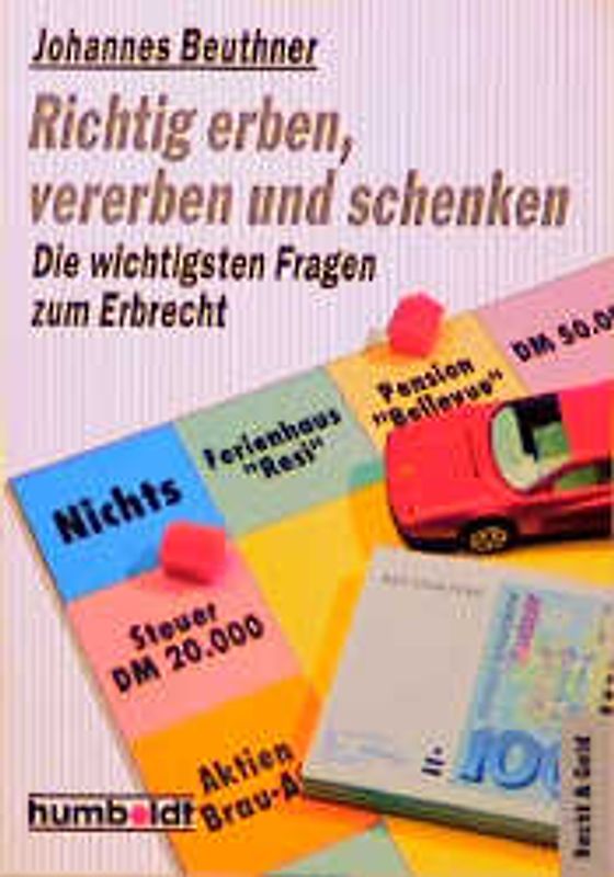 Richtig erben, vererben und schenken