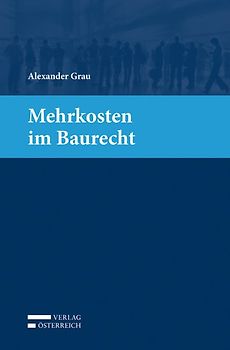 Mehrkosten im Baurecht