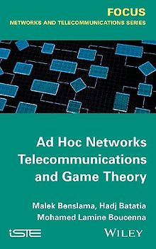 AD Hoc Networks Telecommunications and Game Theory