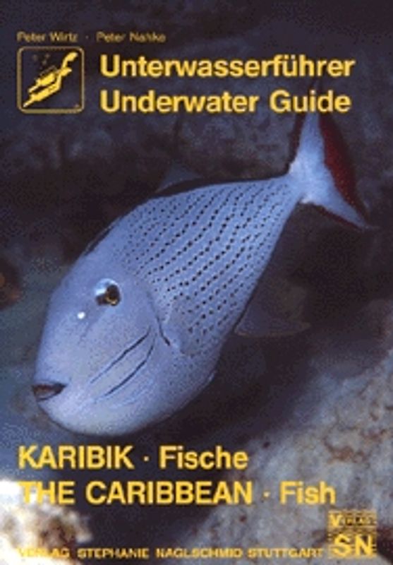 Unterwasserführer Karibik: Fische /Caribbean Underwater Guide: Fish