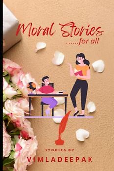 Moral Stories (FUN STORIES FOR CHILDREN)