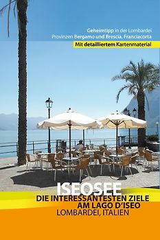 Iseosee - Reiseführer Lago d'Iseo