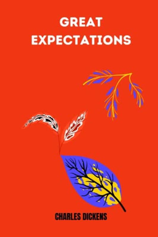 great expectations by Charles Dickens