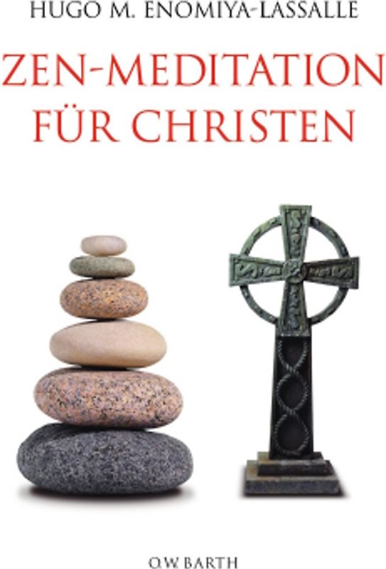 Zen-Meditationen für Christen