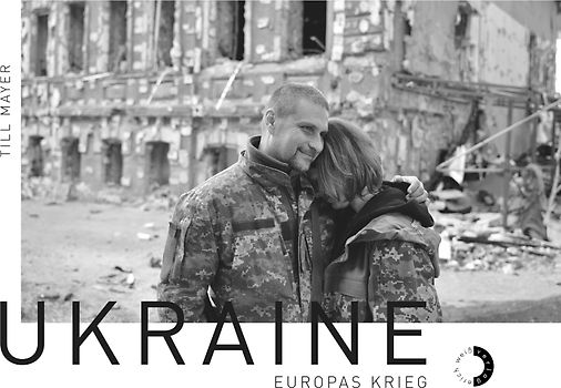 Ukraine – Europas Kreig