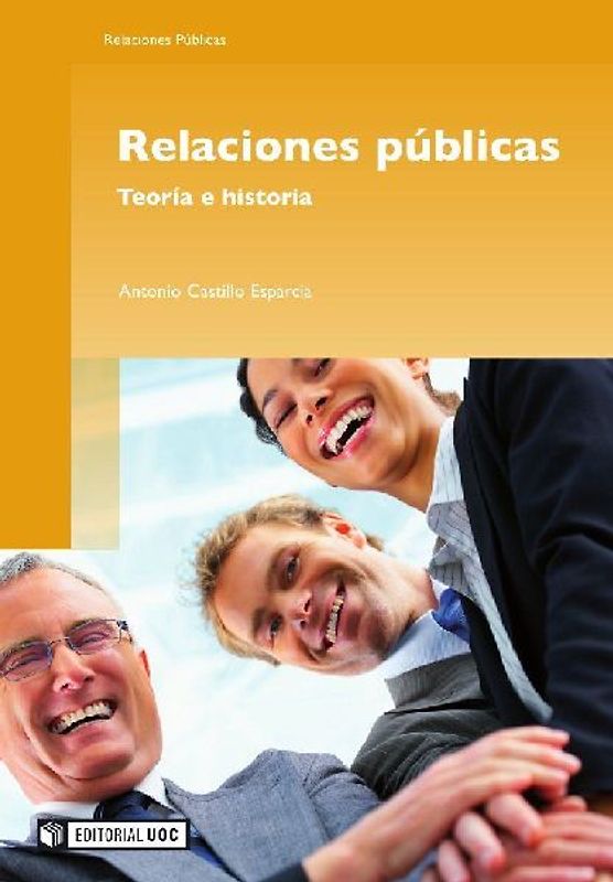 Relaciones públicas : teoría e historia