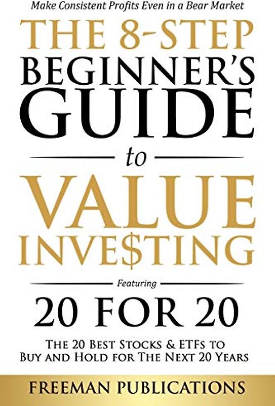 The 8-Step Beginner's Guide to Value Investing