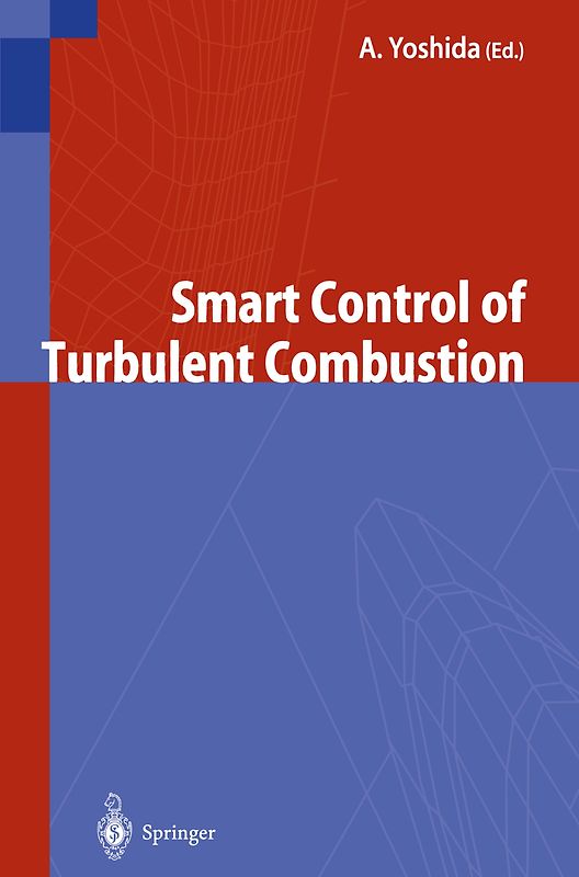 Smart Control of Turbulent Combustion
