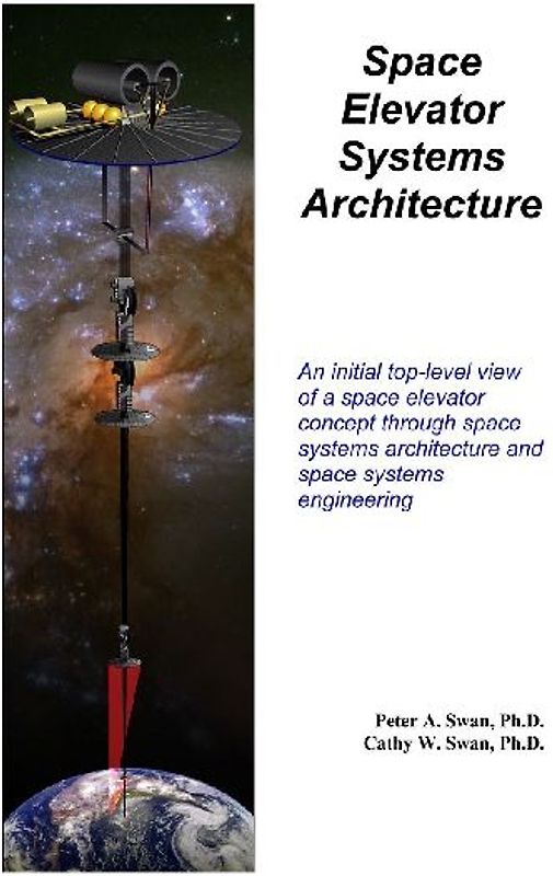 Space Elevator Systems Architecture