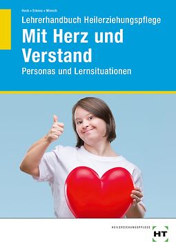 Lehrerhandbuch Heilerziehungspflege Mit Herz und Verstand