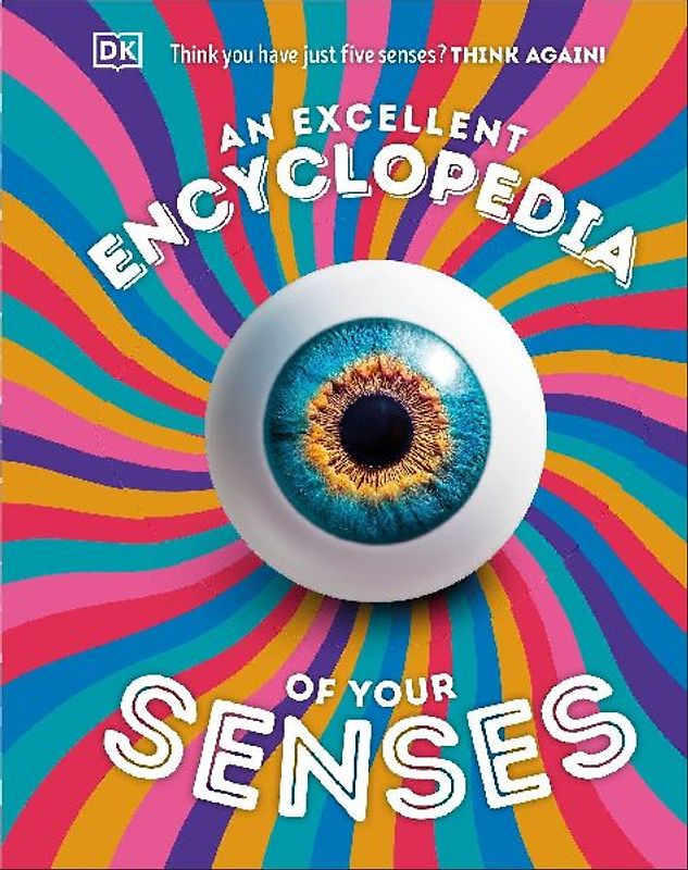 An Excellent Encyclopedia of Your Senses