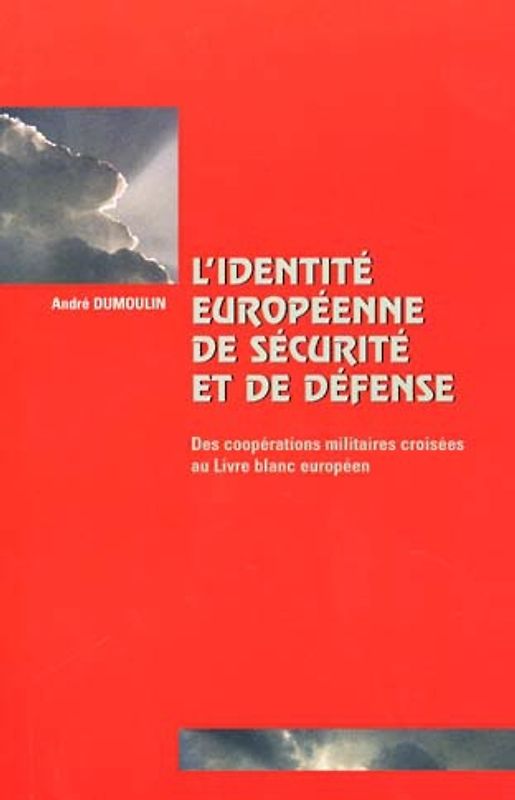 L'identité européenne de sécurité et de défense