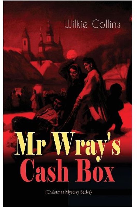 Mr Wray's Cash Box (Christmas Mystery Series)