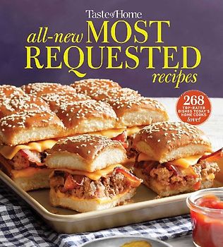 Taste of Home All-New Most Requested Recipes