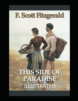 This Side of Paradise Illustrated