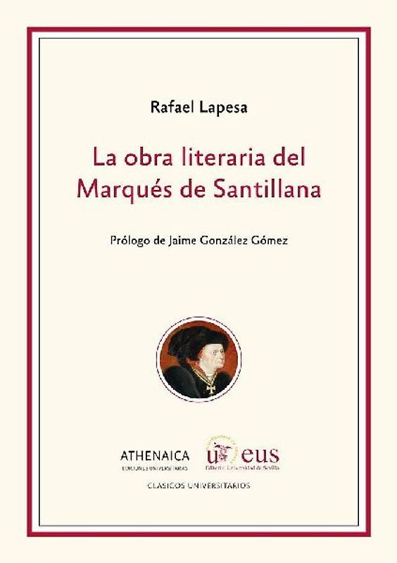 La obra literaria del marqués de Santillana
