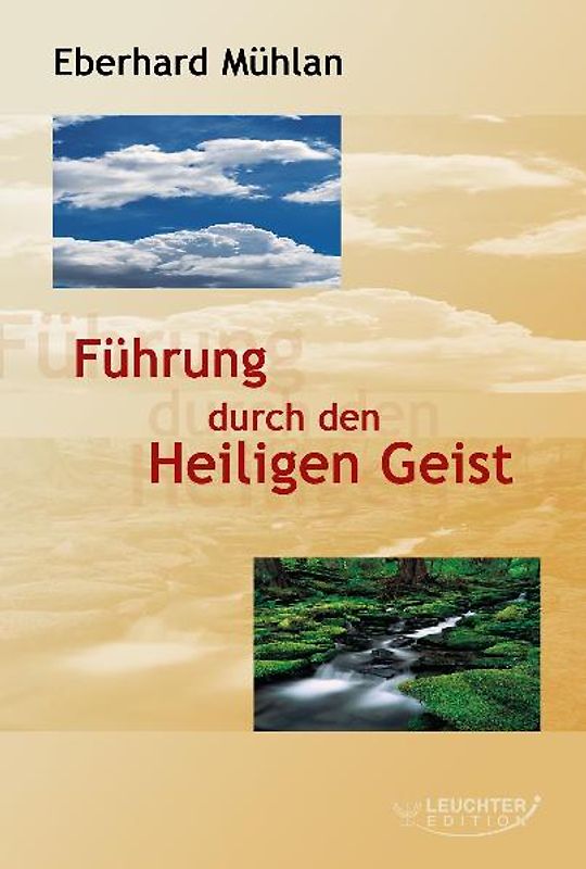 Führung durch den Heiligen Geist