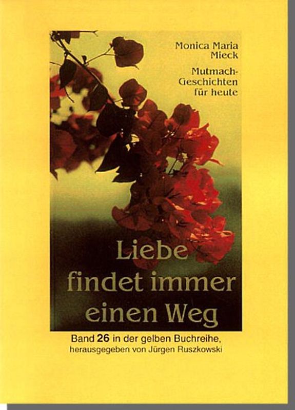 Liebe findet immer einen Weg