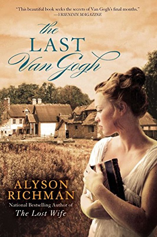 The Last Van Gogh - Richman, Alyson