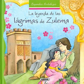 La leyenda de las lágrimas de Zulema