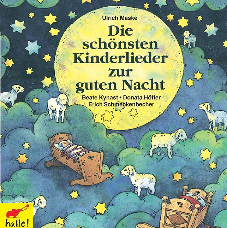 Die schönsten Kinderlieder zur guten Nacht