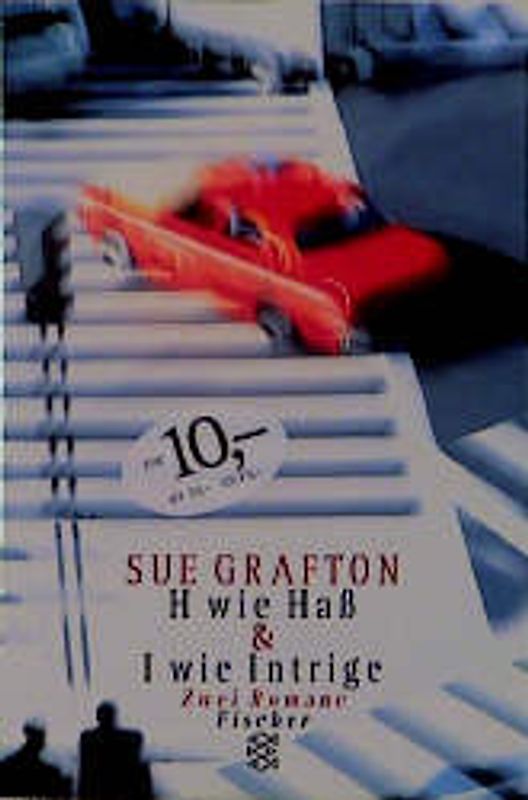 H wie Hass /I wie Intrige. Zwei Romane