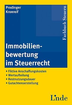 Immobilienbewertung im Steuerrecht