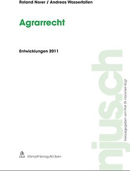 Agrarrecht, Entwicklungen 2011