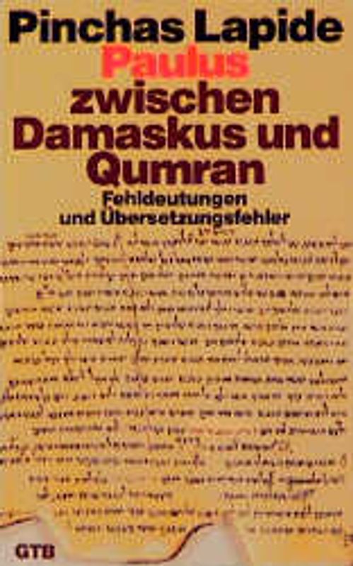 Paulus - zwischen Damaskus und Qumran