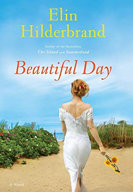 Beautiful Day: A Novel
