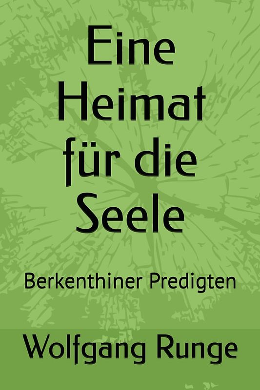 Eine Heimat für die Seele