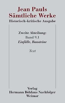 Jean Pauls Sämtliche Werke. Historisch-kritische Ausgabe