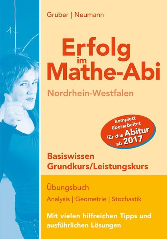 Erfolg im Mathe-Abi NRW Basiswissen Grund- und Leistungskurs