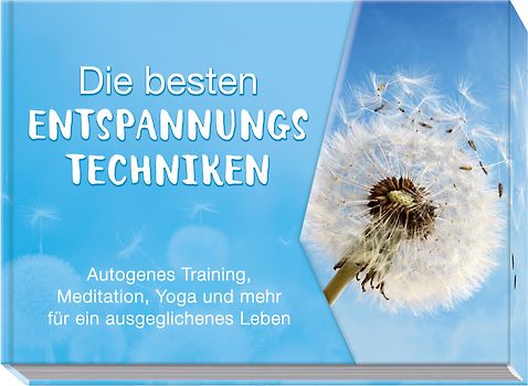Die besten Entspannungstechniken
