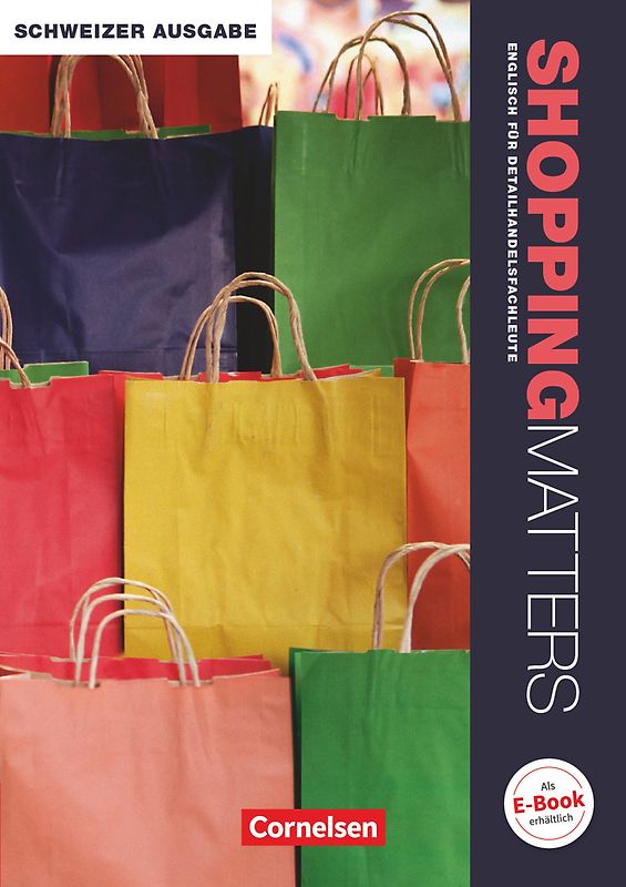 Shopping Matters - Englisch für Einzelhandel und Verkauf - Schweiz - A2/B1