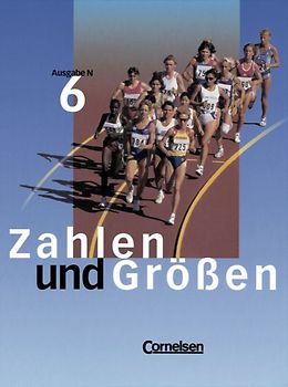 Zahlen und Größen. Ausgabe N / 6. Schuljahr - Schülerbuch