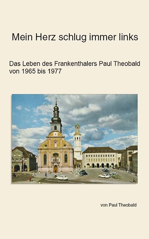 Mein Herz schlug immer links