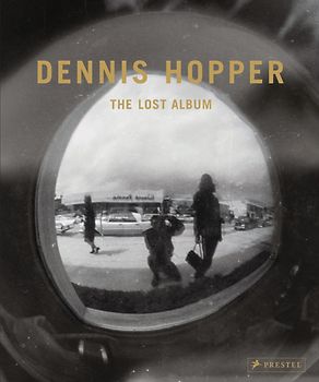 Dennis Hopper. The Lost Album