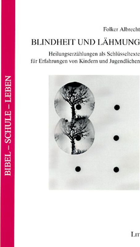 Blindheit und Lähmung