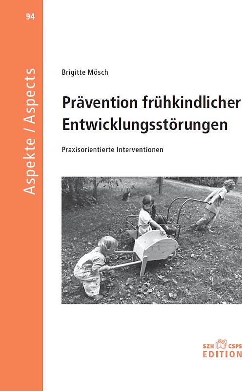 Prävention frühkindlicher Entwicklungsstörungen